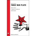 Three War Plays