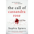 The Call of Cassandra Rose: A gripping psychological domestic thriller with a shocking twist
