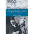 Daring, Trusting Spirit: Bonhoeffer's Friend Eberhard Bethge