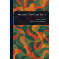 Making Tin Can Toys
