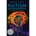 Autism Uncensored: Pulling Back the Curtain