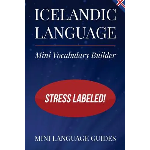 Icelandic Language Mini Vocabulary Builder: Stress Labeled!