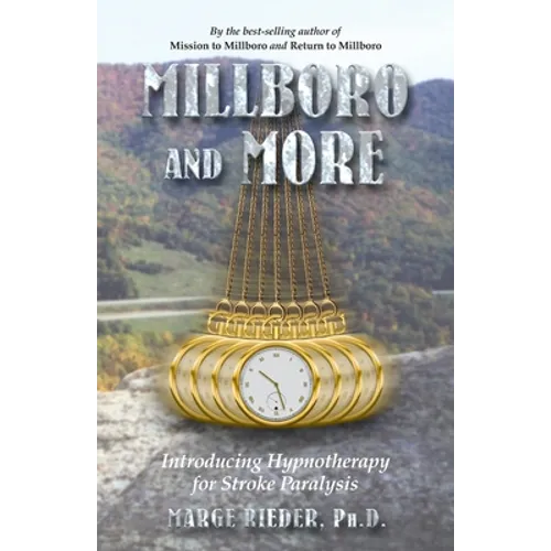 Millboro and More: Introducing Hypnotherapy for Stroke Patients