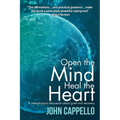 Open the Mind Heal the Heart: A Metaphysical Discussion About Grief and Recovery