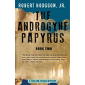 The Androgyne Papyrus: Book Two