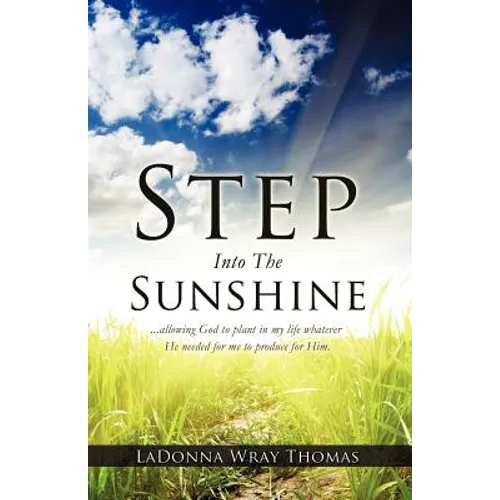 Step Into The Sunshine