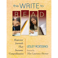 The Write to Read: Response Journals That Increase Comprehension