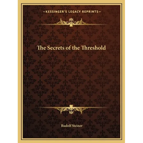 The Secrets of the Threshold