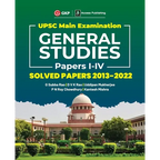 UPSC Mains 2023 General Studies Paper I-IV - Solved Papers 2013-2022 by G. Subba Rao, DVK Rao, Uddipan Mukherjee, PN Roy Chowdhury, Kantesh Mishra