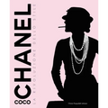 Coco Chanel: Revolutionary Woman