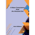 A New Conscience and an Ancient Evil