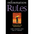 Information Rules: A Strategic Guide to the Network Economy