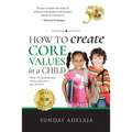 How to create core values in a child
