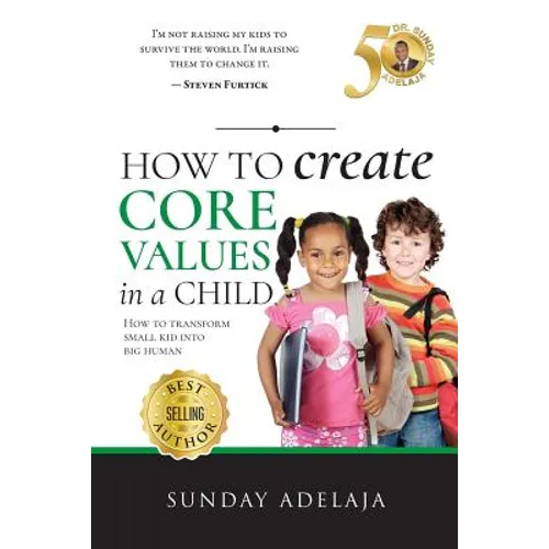 How to create core values in a child