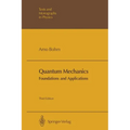 Quantum Mechanics: Foundations and Applications
