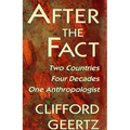 After the Fact: Two Countries, Four Decades, One Anthropologist