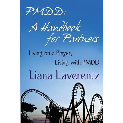 Pmdd: A Handbook for Partners