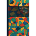 My System: A Chess Treatise