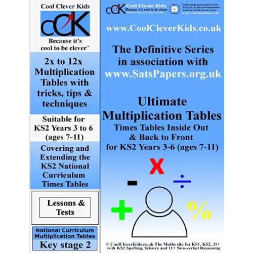 Ultimate Multiplication Tables: Times Tables Inside Out & Back To Front