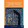 A Thematic Dictionary of Modern Persian