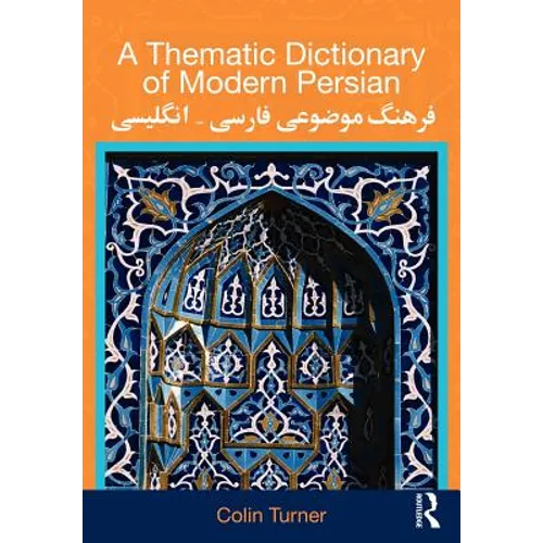 A Thematic Dictionary of Modern Persian