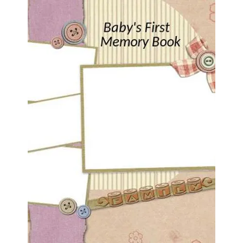 Baby's First Memory Book