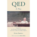 Qed: A Play Inspired by the Writings of Richard Feynman and Tuva or Bust! by Ralph Leighton