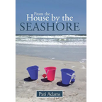 From the House by the Seashore - Hardcover
