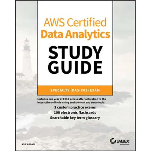 AWS Certified Data Analytics Study Guide