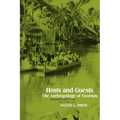 Hosts and Guests: The Anthropology of Tourism