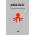 Hash Crack: Password Cracking Manual