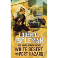 White Desert and Port Hazard
