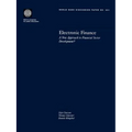 Electronic Finance: A New Approach to Financial Sector Development?