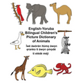 English-Yoruba Bilingual Children's Picture Dictionary of Animals