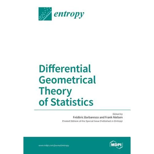 Differential Geometrical Theory of Statistics