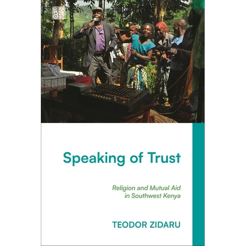 Speaking of Trust: Religion and Mutual Aid in Southwest Kenya
