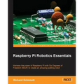 Raspberry Pi Robotics Essentials