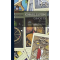 Charleston Ghosts
