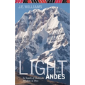 Light of the Andes: In Search of Shamanic Wisdom in Peru