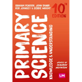 Primary Science: Knowledge and Understanding