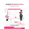 Angular Reactive Forms: Everything you need to know