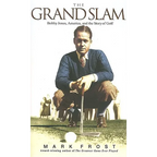 The Grand Slam: Bobby Jones, America, and the Story of Golf