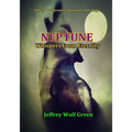 Neptune: Whispers From Eternity