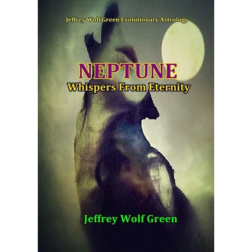 Neptune: Whispers From Eternity