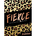 Fierce: The History of Leopard Print