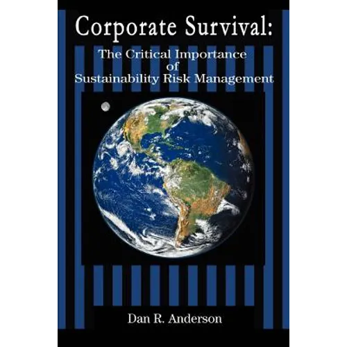 Corporate Survival: The Critical Importance of Sustainability Risk Management