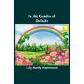 In the Garden of Delight
