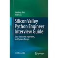 Silicon Valley Python Engineer Interview Guide: Data Structure, Algorithm, and System Design