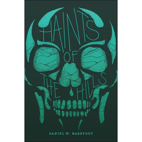 Haints of the Hills
