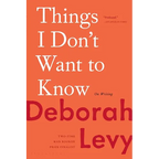 Things I Don't Want to Know: On Writing - Paperback
